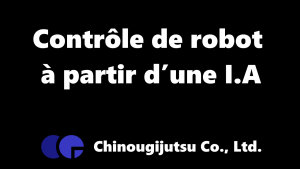 Contrôle de robot à partir d’une I.A.